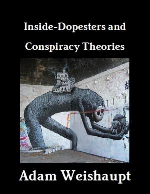 Book cover of Inside-Dopesters and Conspiracy Theories