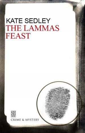 Cover of the book The Lammas Feast by Jane A. Adams