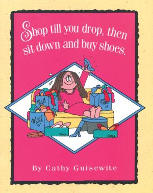 Cover of the book Shop Till You Drop, Then Sit Down and Buy Shoes by Stuart Winter Chris Packham