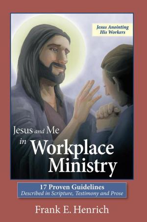 Cover of the book Jesus and Me in Workplace Ministry by Stan Poel