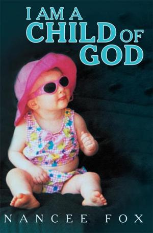Cover of the book I Am a Child of God by William David West