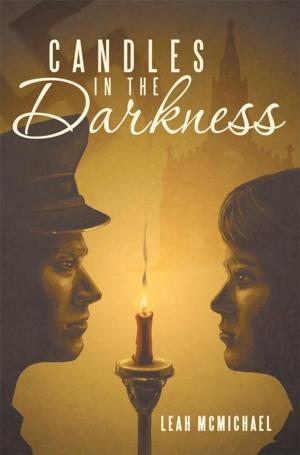 Cover of the book Candles in the Darkness by Rear Admiral Joseph H. Miller