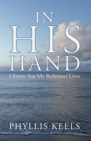 Cover of the book In His Hand by Joyce Day Guy