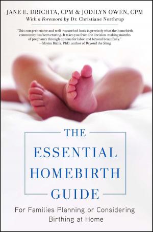 Cover of the book The Essential Homebirth Guide by Melinda Metz