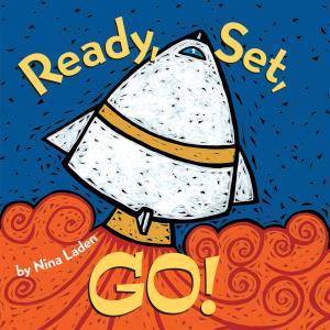 Cover of the book Ready, Set, Go! by Bakerella