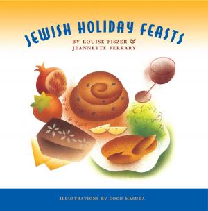 Cover of the book Jewish Holiday Feasts by Liz Della Croce