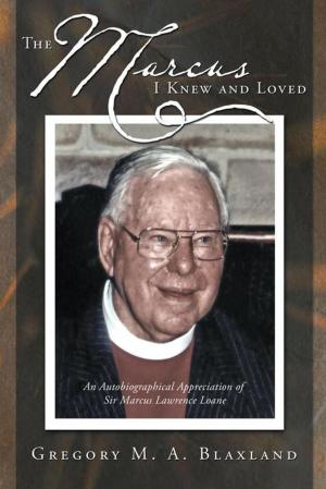 Cover of the book The Marcus I Knew and Loved by Kelly Hampton