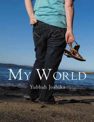Cover of the book My World by Lori Ellen Brochhagen