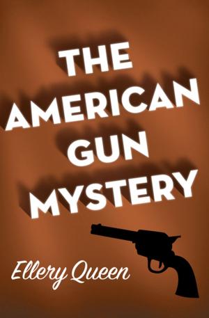Cover of the book The American Gun Mystery by Richard F. West