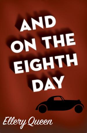 Cover of the book And on the Eighth Day by E.L. Bates