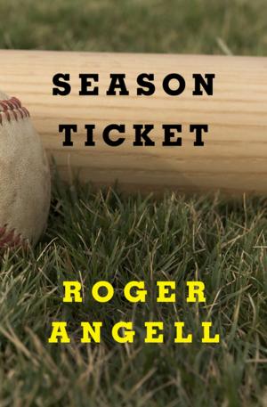 Cover of the book Season Ticket by Paul Monette