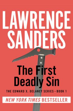 Cover of The First Deadly Sin by Lawrence Sanders, Open Road Media