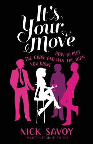 Cover of the book It's Your Move by Sheril Kirshenbaum