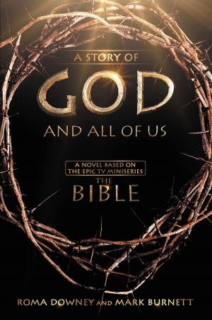 Cover of the book A Story of God and All of Us by Joel Osteen