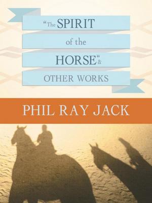 Cover of the book “The Spirit of the Horse” and Other Works by Judy Hamen