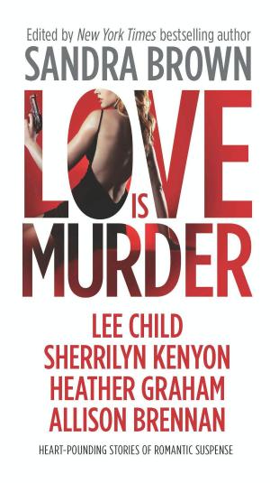 Cover of the book Love is Murder by J.T. Ellison