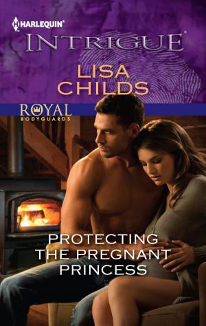 Cover of the book Protecting the Pregnant Princess by Leanne Banks