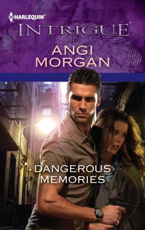 Cover of the book Dangerous Memories by Melanie Milburne, Sue MacKay