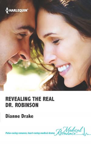 Cover of the book Revealing The Real Dr. Robinson by Amie Louellen, Amy Lillard