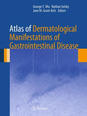 Cover of the book Atlas of Dermatological Manifestations of Gastrointestinal Disease by Steffen Lauritzen, David Edwards, Søren Højsgaard