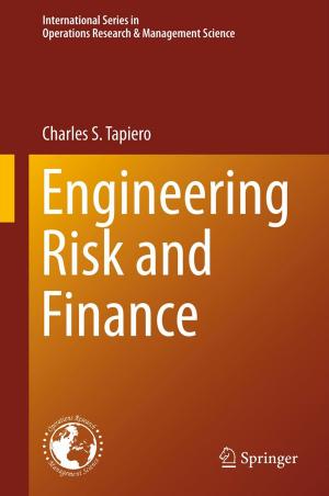 Cover of the book Engineering Risk and Finance by Adrian Bot, Constantin A. Bona