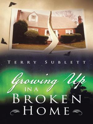 Cover of the book Growing up in a Broken Home by Emily Crawford