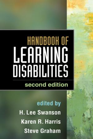 Cover of the book Handbook of Learning Disabilities, Second Edition by Susan Watts Taffe, PhD, Carolyn B. Gwinn, PhD