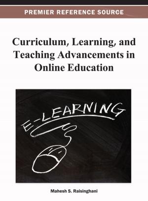 Cover of the book Curriculum, Learning, and Teaching Advancements in Online Education by 