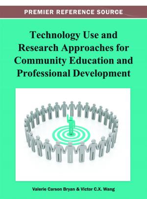 Cover of the book Technology Use and Research Approaches for Community Education and Professional Development by Robin G. Qiu
