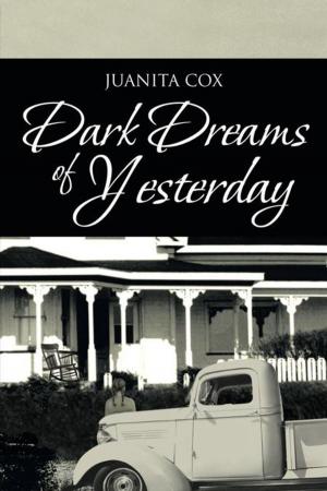 Cover of the book Dark Dreams of Yesterday by Gilbert LeGras