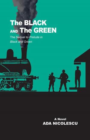 Cover of the book The Black and the Green by Carol Smiles