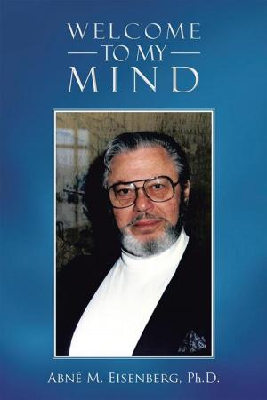 Cover of the book Welcome to My Mind by Ted Bailey