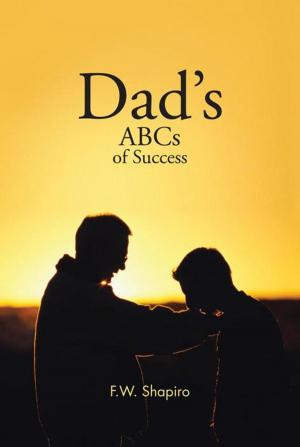 Cover of the book Dad's Abcs of Success by Robin Hone