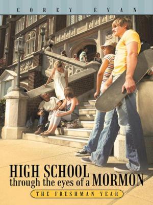 Cover of the book High School Through the Eyes of a Mormon by Linda McKenna Ridgeway