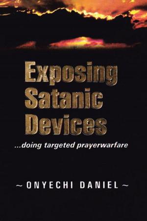 Cover of the book Exposing Satanic Devices by Richard John Kosciejew