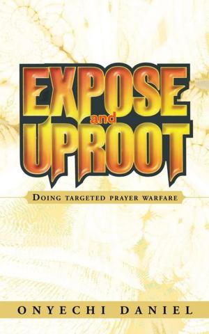Cover of the book Expose and Uproot by Fang Hongze