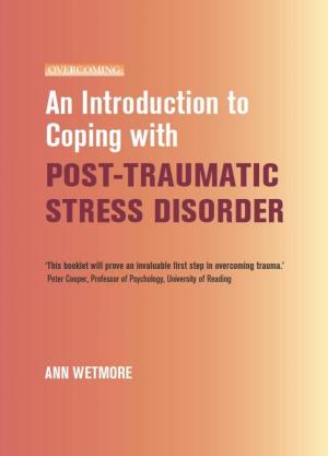 Cover of the book An Introduction to Coping with Post-Traumatic Stress by Mike Ashley