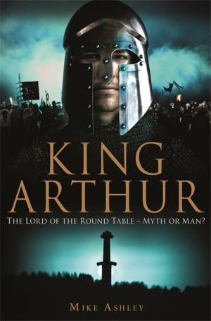 Book cover of A Brief History of King Arthur