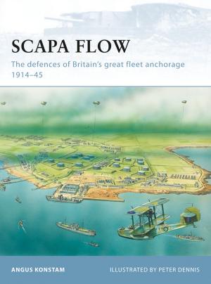 Cover of the book Scapa Flow by Angus Konstam