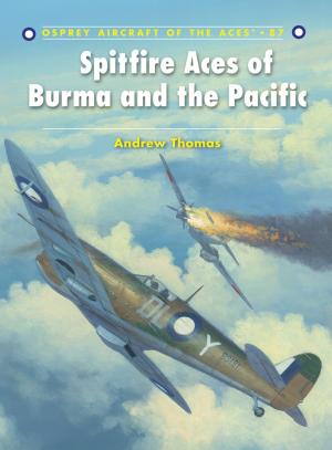 Book cover of Spitfire Aces of Burma and the Pacific