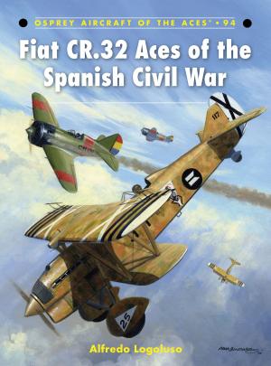 Cover of the book Fiat CR.32 Aces of the Spanish Civil War by Dr Stefan Herbrechter