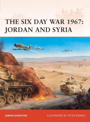 Cover of the book The Six Day War 1967 by Dr Christoph Jedan