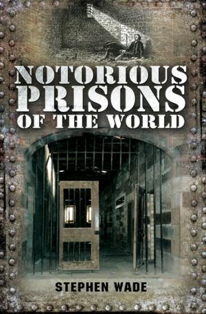 Book cover of Notorious Prisons of the World