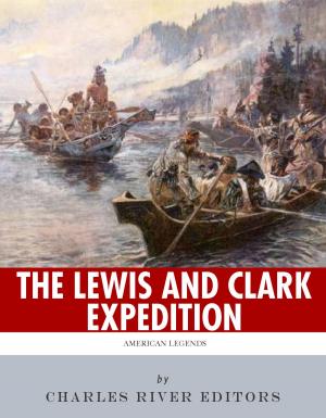 Cover of the book American Legends: The Lewis and Clark Expedition by Robert Louis Stevenson