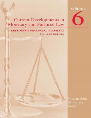 Book cover of Current Developments in Monetary and Financial Law, Volume 6