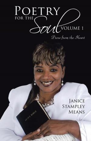 Cover of the book Poetry for the Soul: Volume 1 by Jamin Soderstrom