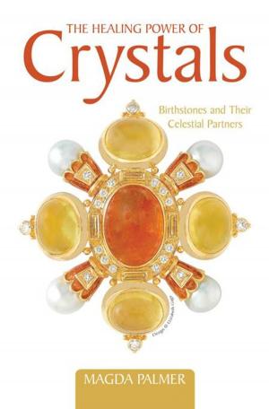 Cover of the book The Healing Power of Crystals by Patricia Bonavia, Susan Parks