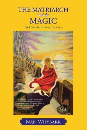 Cover of the book The Matriarch and the Magic by Kate Kerr