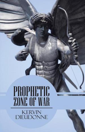 Cover of the book Prophetic Zone of War by Martin Mazorra