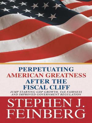 Book cover of Perpetuating American Greatness After the Fiscal Cliff